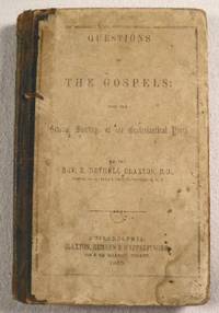 Image for Questions on the Gospels: For the Several Sundays of the Ecclesiastical Year Questions on the Gospels: For the Several Sundays of the Ecclesiastical Year