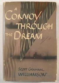 Image for A Convoy Through the Dream A Convoy Through the Dream