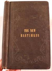 Image for The New Bartimeus, or the Blind Man Restored to Sight The New Bartimeus, or the Blind Man Restored to Sight