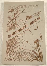 Image for The Cincinnati Organ: With a Brief Description of the Cincinnati Music Hall The Cincinnati Organ: With a Brief Description of the Cincinnati Music Hall