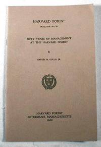 Image for Fifty Years of Management at the Harvard Forest : Harvard Forest Bulletin No. 29 Fifty Years of Management at the Harvard Forest : Harvard Forest Bulletin No. 29