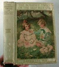 Image for The Bobbsey Twins on the Deep Blue Sea The Bobbsey Twins on the Deep Blue Sea