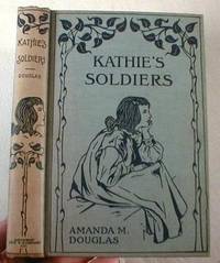 Image for Kathie's Soldiers Kathie's Soldiers