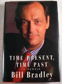 Time Present, Time Past: A Memoir