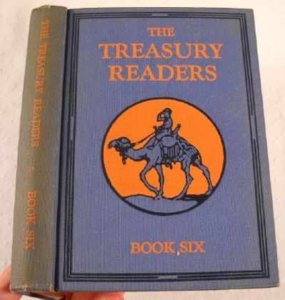 The Treasury Readers Book Six. New Brunswick Series