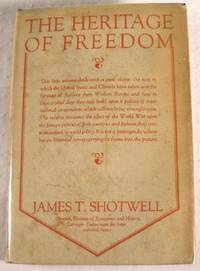 Image for The Heritage of Freedom: The United States and Canada in the Community of Nations The Heritage of Freedom: The United States and Canada in the Community of Nations