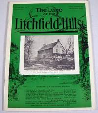 Image for The Lure of the Litchfield Hills. Vol. XXX, No. 1, Spring - Summer 1970. Sixty First Issue The Lure of the Litchfield Hills. Vol. XXX, No. 1, Spring - Summer 1970. Sixty First Issue