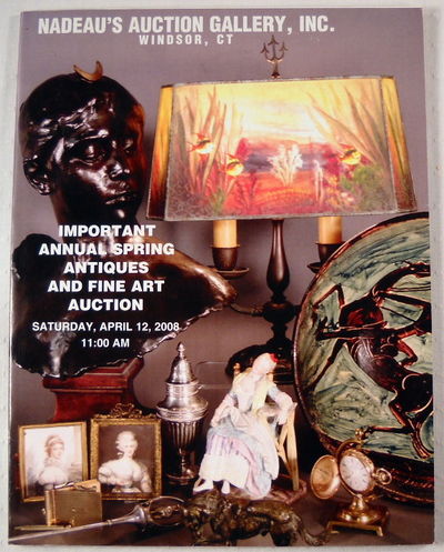 Image for Important Annual Spring Antiques & Fine Art Auction. April 12, 2008 - Nadeau's Auction Gallery Important Annual Spring Antiques & Fine Art Auction. April 12, 2008 - Nadeau's Auction Gallery