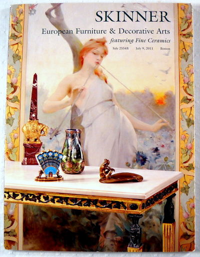 Image for Skinner: European Furniture & Decorative Arts Featuring Fine Ceramics. Boston, Jaly 9, 2011 - Sale 2554B Skinner: European Furniture & Decorative Arts Featuring Fine Ceramics. Boston, Jaly 9, 2011 - Sale 2554B