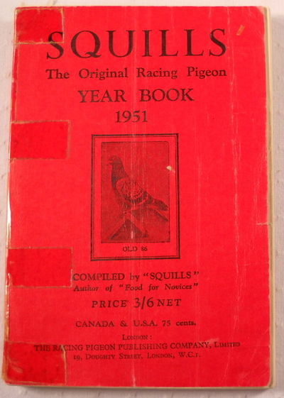 Image for Squills: The Original Racing Pigeon Year Book 1951 Squills: The Original Racing Pigeon Year Book 1951