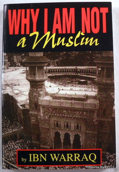 Image for Why I Am Not a Muslim Why I Am Not a Muslim