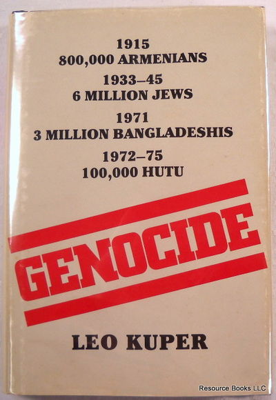 Image for Genocide: Its Political Use in the Twentieth Century Genocide: Its Political Use in the Twentieth Century