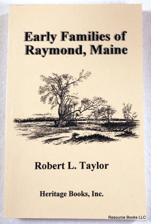 Image for Early Families of Raymond, Maine Early Families of Raymond, Maine
