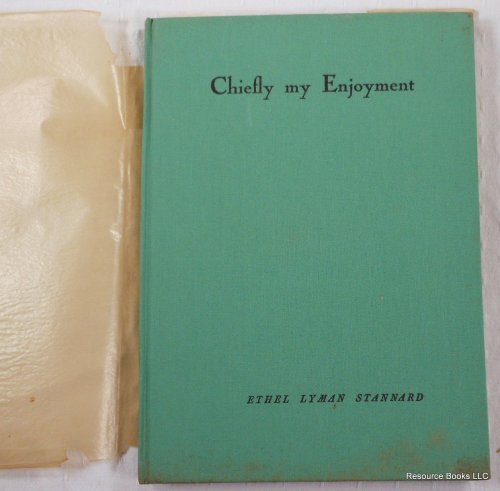 Image for Chiefly My Enjoyment, Wishing You the Same Chiefly My Enjoyment, Wishing You the Same