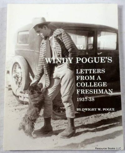 Image for Windy Pogue's Letters from a College Freshman 1937-38 Windy Pogue's Letters from a College Freshman 1937-38
