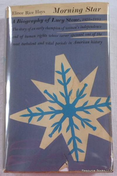 Image for Morning Star: A Biography of Lucy Stone 1818-1893 Morning Star: A Biography of Lucy Stone 1818-1893