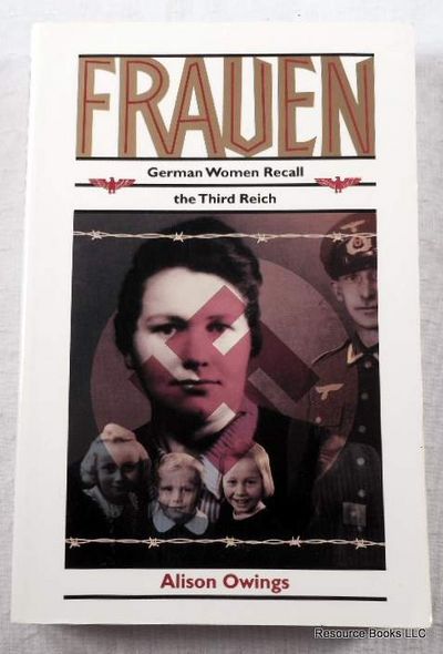 Image for Frauen: German Women Recall the Third Reich Frauen: German Women Recall the Third Reich