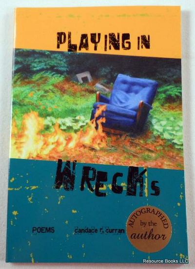 Image for Playing in Wrecks: Poems Playing in Wrecks: Poems