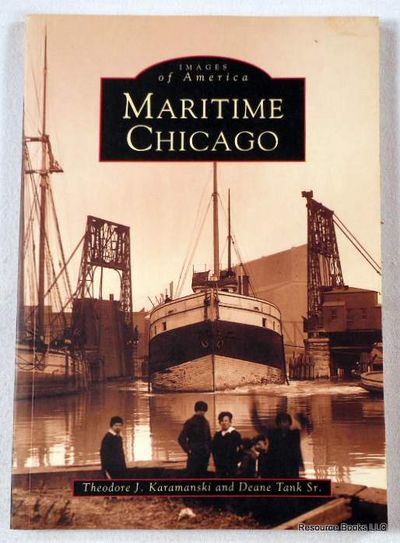 Image for Maritime Chicago. Images of America Series Maritime Chicago. Images of America Series