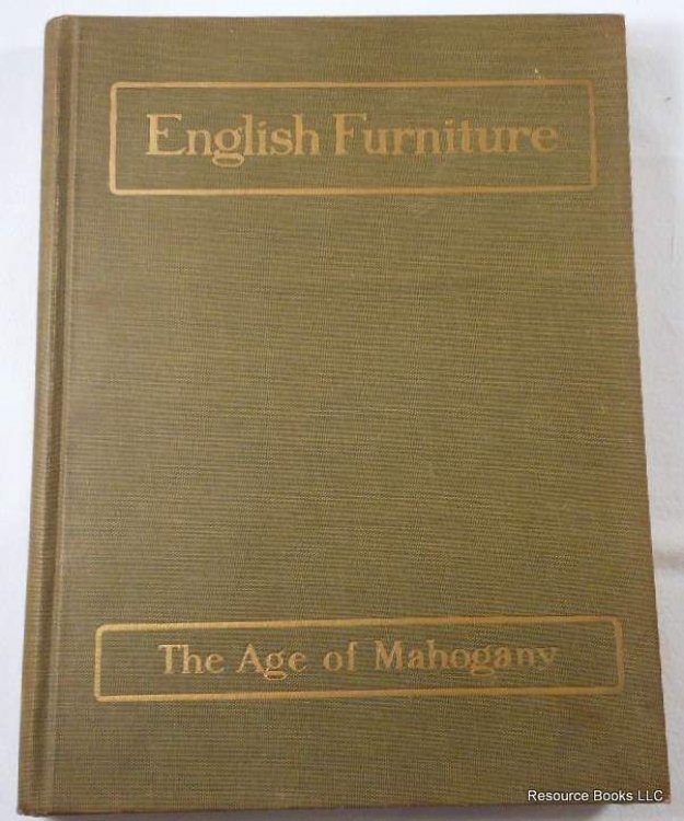 Image for A History of English Furniture: The Age of Mahogany A History of English Furniture: The Age of Mahogany