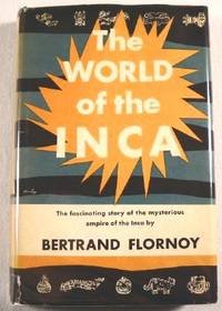 Image for The World of the Inca The World of the Inca