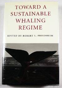 Image for Toward a Sustainable Whaling Regime Toward a Sustainable Whaling Regime
