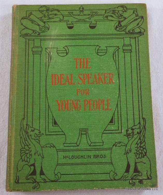 Image for The Ideal Speaker for Young People. Gleanings from the Poets for Home and School Entertainments The Ideal Speaker for Young People. Gleanings from the Poets for Home and School Entertainments