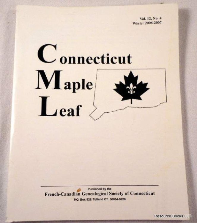 Image for Connecticut Maple Leaf. Volume 12, Number 4, Winter 2006-2007 Connecticut Maple Leaf. Volume 12, Number 4, Winter 2006-2007
