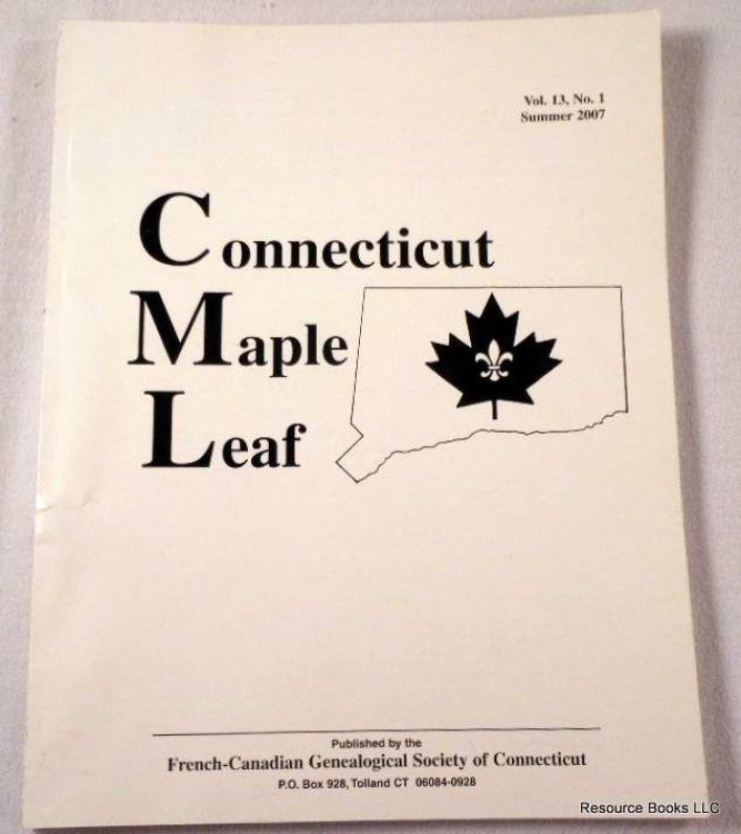 Image for Connecticut Maple Leaf. Volume 13, Number 1, Summer 2007 Connecticut Maple Leaf. Volume 13, Number 1, Summer 2007