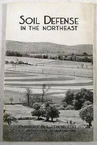 Image for Soil Defense in the Northeast. Farmers' Bulletin 1810 Soil Defense in the Northeast. Farmers' Bulletin 1810