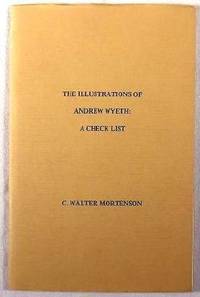 Image for The Illustrations of Andrew Wyeth : A Checklist The Illustrations of Andrew Wyeth : A Checklist