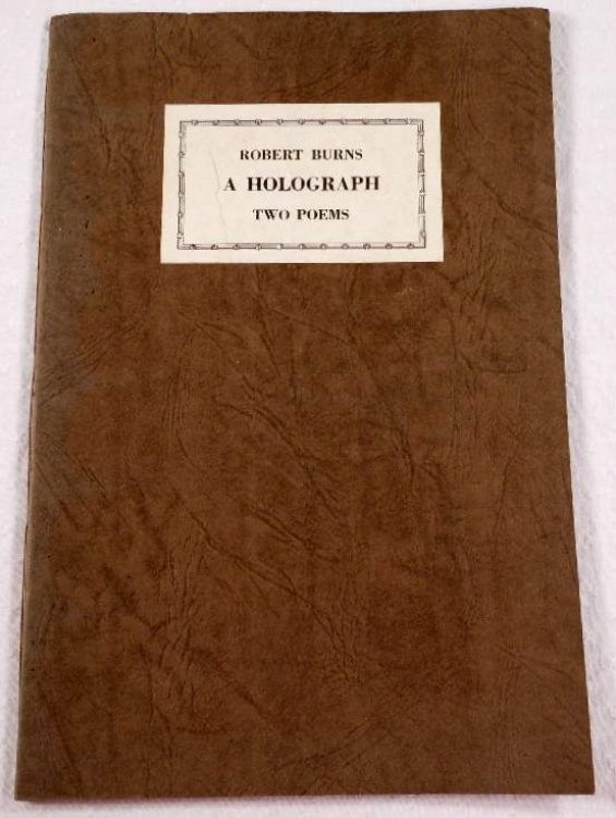 Image for Robert Burns: A Holograph of Lines from the Bonny Banks of Ayr and a Version of Tibby, I Hae Seen the Day Robert Burns: A Holograph of Lines from the Bonny Banks of Ayr and a Version of Tibby, I Hae Seen the Day
