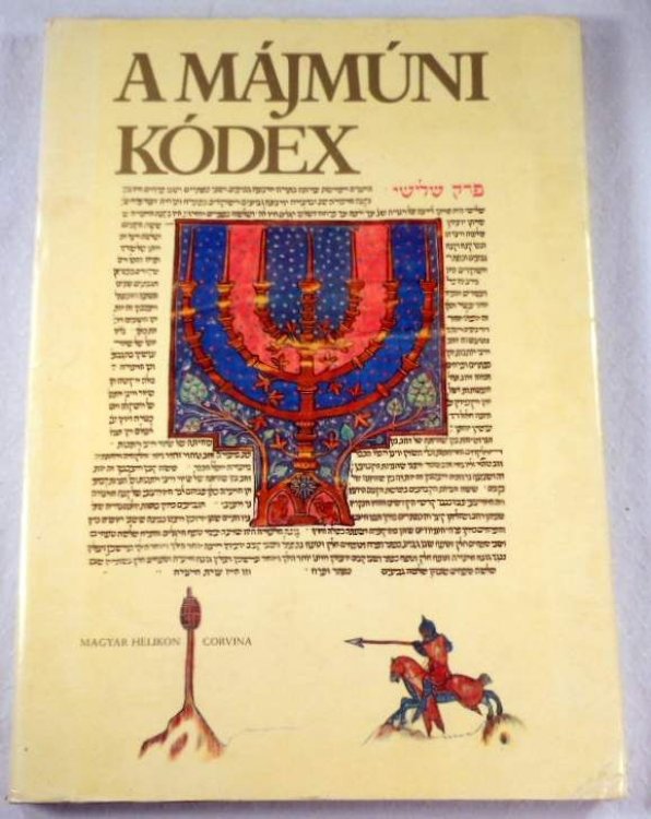 A Majmuni Kodex [Mose Majmuni Torvenykodexe] A Budapesti 