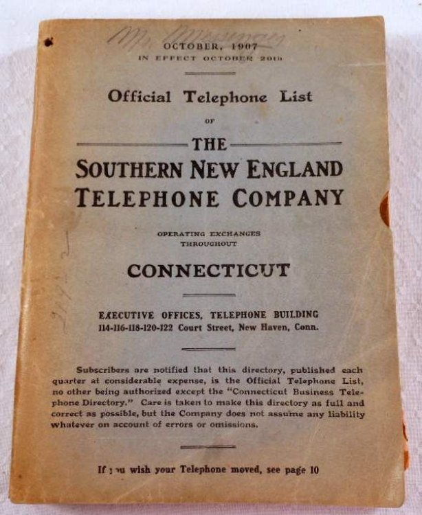 Image for October 1907. Official Telephone List of the Southern New England Telephone Company, Operating Exchanges Throughout Connecticut October 1907. Official Telephone List of the Southern New England Telephone Company, Operating Exchanges Throughout Connecticut