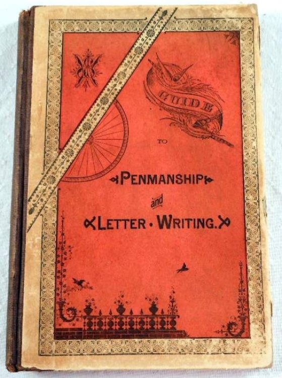 Image for Guide to Penmanship and Letter Writing, Together with a Brief Treatise on Cards and Invitations Guide to Penmanship and Letter Writing, Together with a Brief Treatise on Cards and Invitations