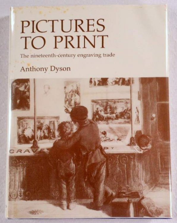 Image for Pictures to Print: Nineteenth-Century Engraving Trade Pictures to Print: Nineteenth-Century Engraving Trade