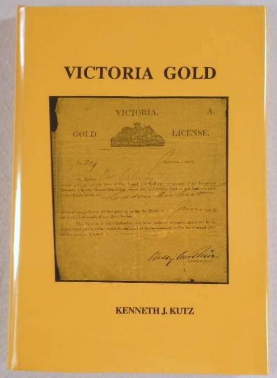 Victoria Gold: The Everyday Life of Two English Brothers Who Were Diggers in the Victoria Goldfields 1853-1867