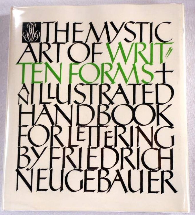 Image for The Mystic Art of Written Forms: An Illustrated Handbook for Lettering The Mystic Art of Written Forms: An Illustrated Handbook for Lettering