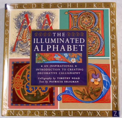 Image for The Illuminated Alphabet The Illuminated Alphabet