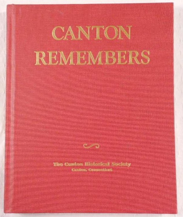Image for Canton Remembers: Incidents in Local History Canton Remembers: Incidents in Local History