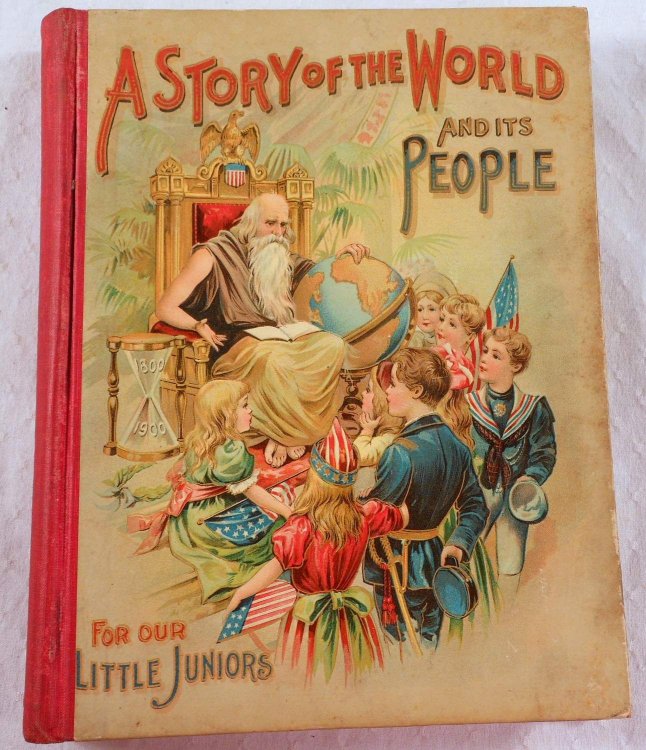 Image for A Story of the World and Its People for Our Little Juniors A Story of the World and Its People for Our Little Juniors