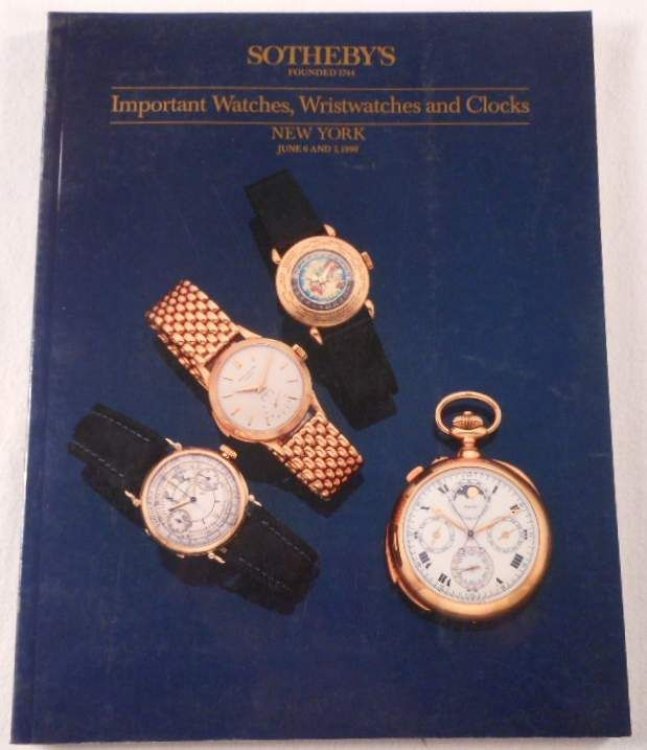 Image for Important Watches, Wristwatches and Clock. Sotheby's New York, June 6 and 7, 1990 Important Watches, Wristwatches and Clock. Sotheby's New York, June 6 and 7, 1990