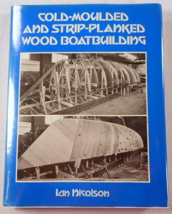 Image for Cold-Moulded and Strip-Planked Wood Boat Building (1st Edition) Cold-Moulded and Strip-Planked Wood Boat Building (1st Edition)