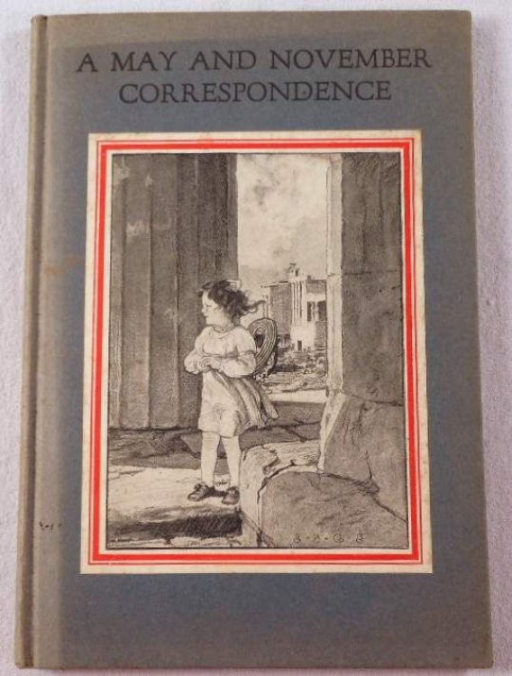 Image for A May and November Corresondence A May and November Corresondence