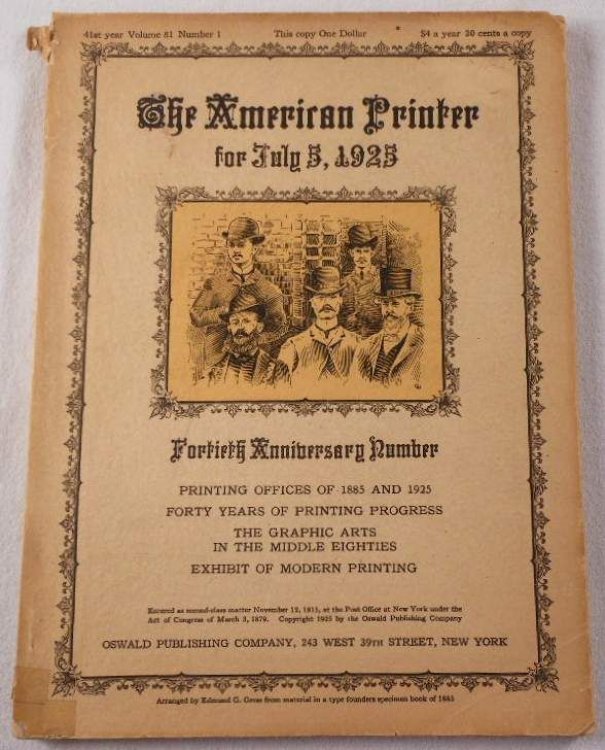 Image for The American Printer. Fortieth Anniversary Number. July 5, 1925. Volume 81, Number 1. Magazine The American Printer. Fortieth Anniversary Number. July 5, 1925. Volume 81, Number 1. Magazine