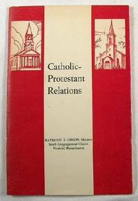 Image for Catholic-Protestant Relations Catholic-Protestant Relations