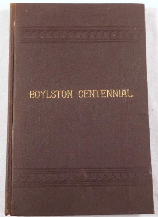 Image for 1786 1886 Centennial Celebration of the Incorporation of the Town of Boylston, Massachusetts. August 18, 1886 1786 1886 Centennial Celebration of the Incorporation of the Town of Boylston, Massachusetts. August 18, 1886