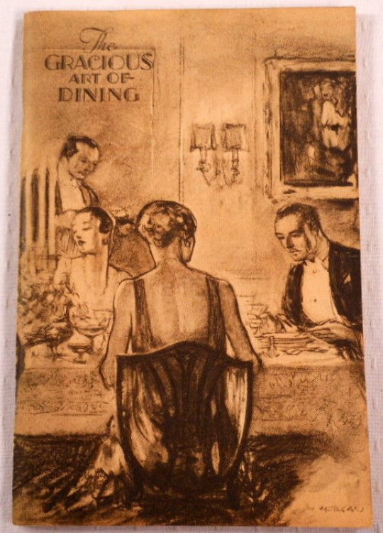 Image for The Gracious Art of Dining The Gracious Art of Dining