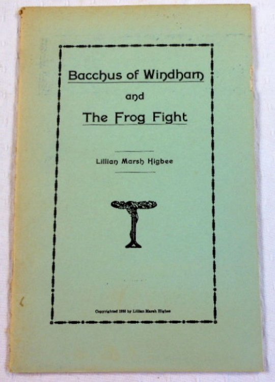 Image for Bacchus of Windham and the Frog Fight Bacchus of Windham and the Frog Fight