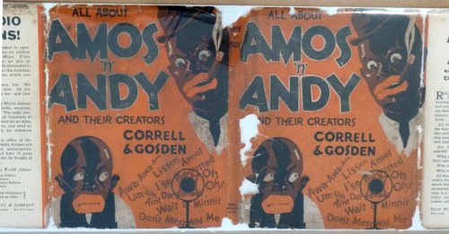 All About Amos 'n' Andy and Their Creators